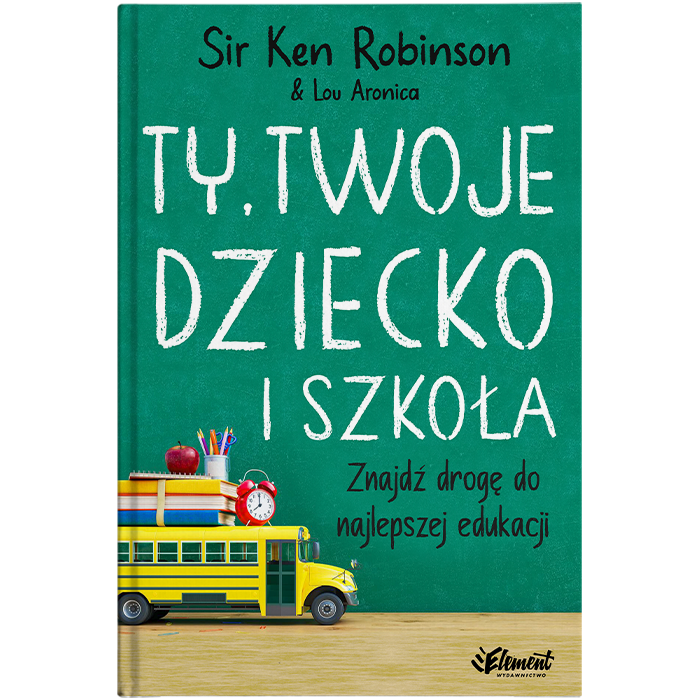 Ty, Twoje dziecko i szkoła